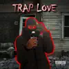 Keibo Gotti - Trap Love - Single